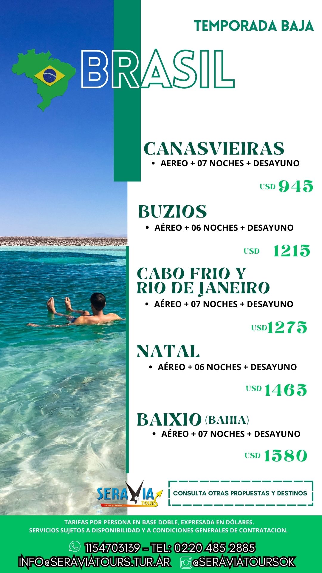 BRASIL - Temporada baja