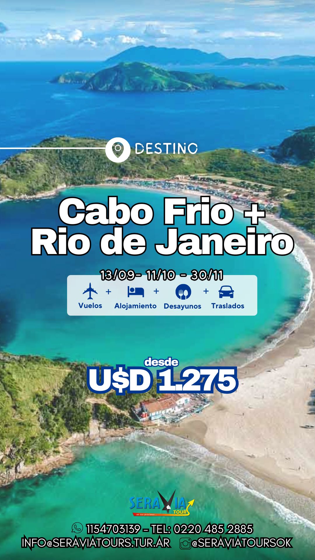 CABO FRIO Y RIO DE JANEIRO 