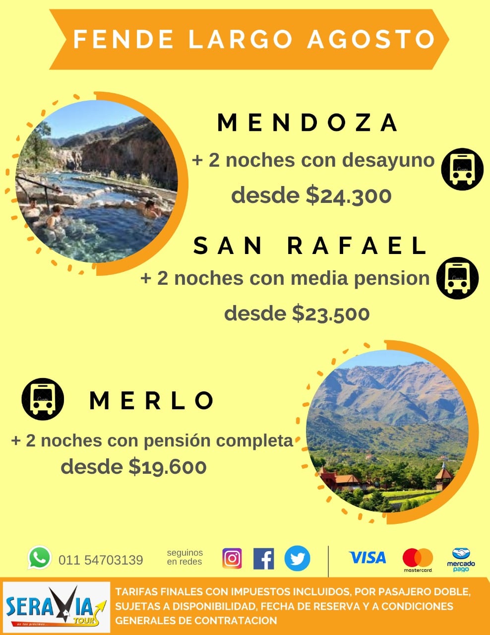 Fin de semana largo de Agosto-Mendoza y San Luis