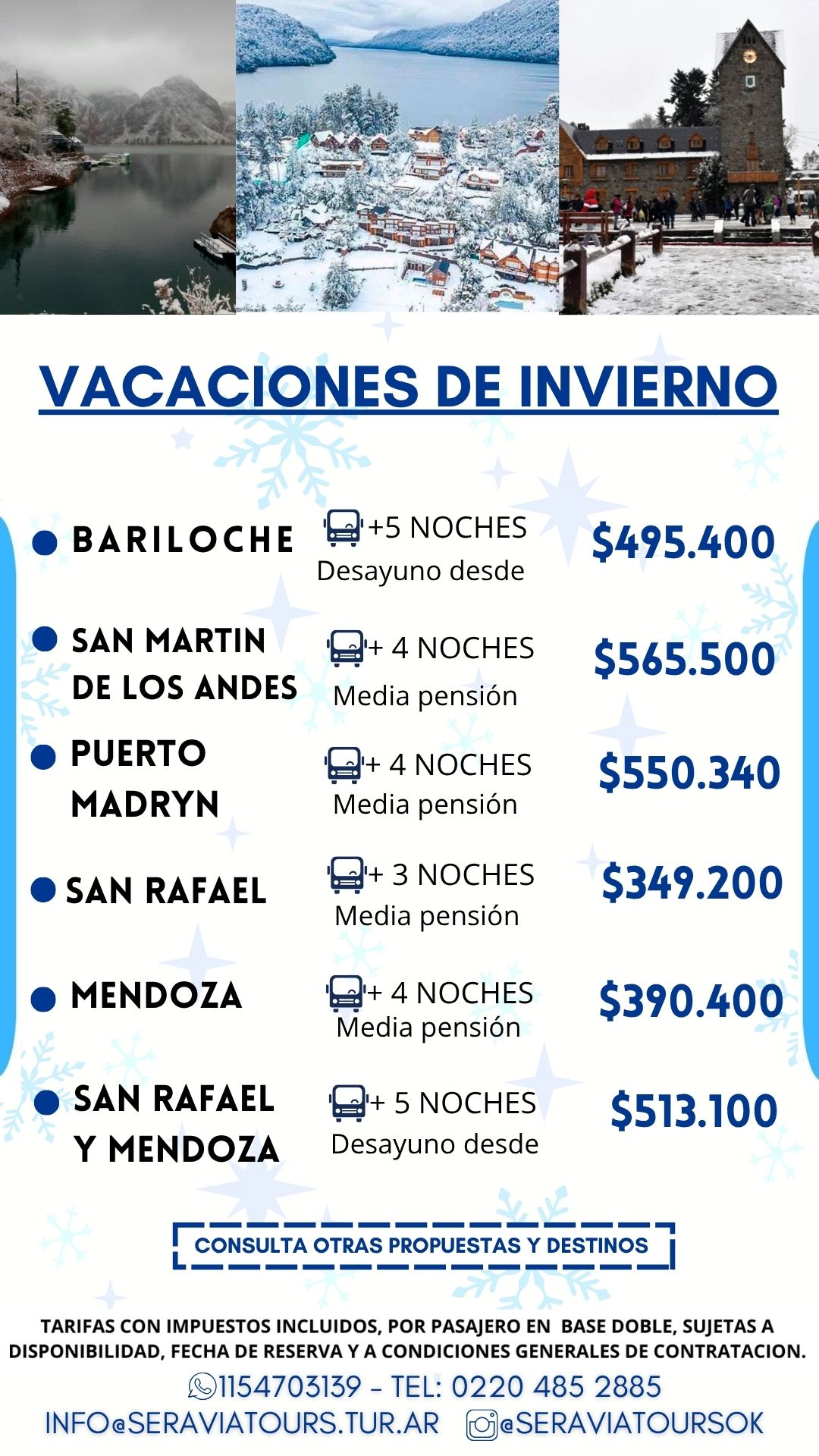VACACIONES DE INVIERNO - Patagonia y cuyo